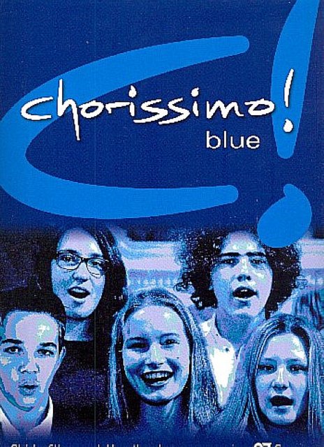 chorissimo! blue. Schulchorbuch für gleiche Stimmen