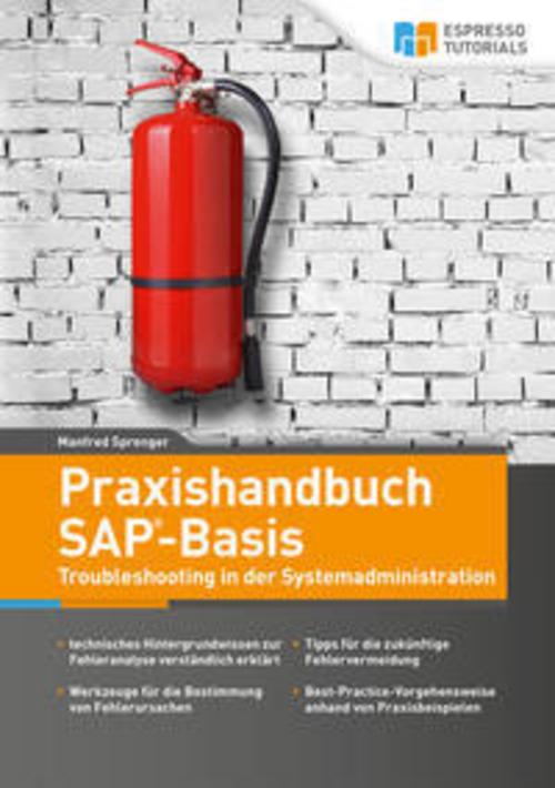 Buchcover: Praxishandbuch SAP-Basis - Troubleshooting in der Systemadministration