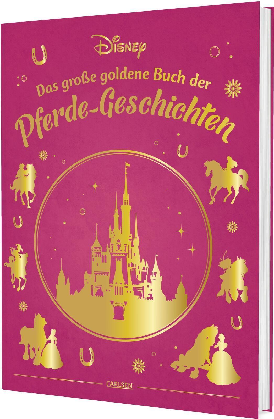 Disney: Das große goldene Buch der Pferde-Geschichten: Die beliebtesten Pferde-Geschichten mit den Disney-Prinzessinnen (Die großen goldenen Bücher von Disney)