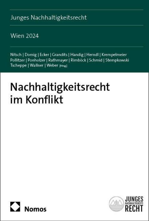 Nachhaltigkeitsrecht im Konflikt