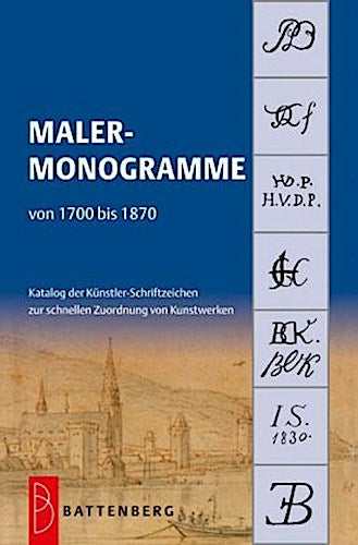Buchcover: Malermonogramme von 1700 bis 1870