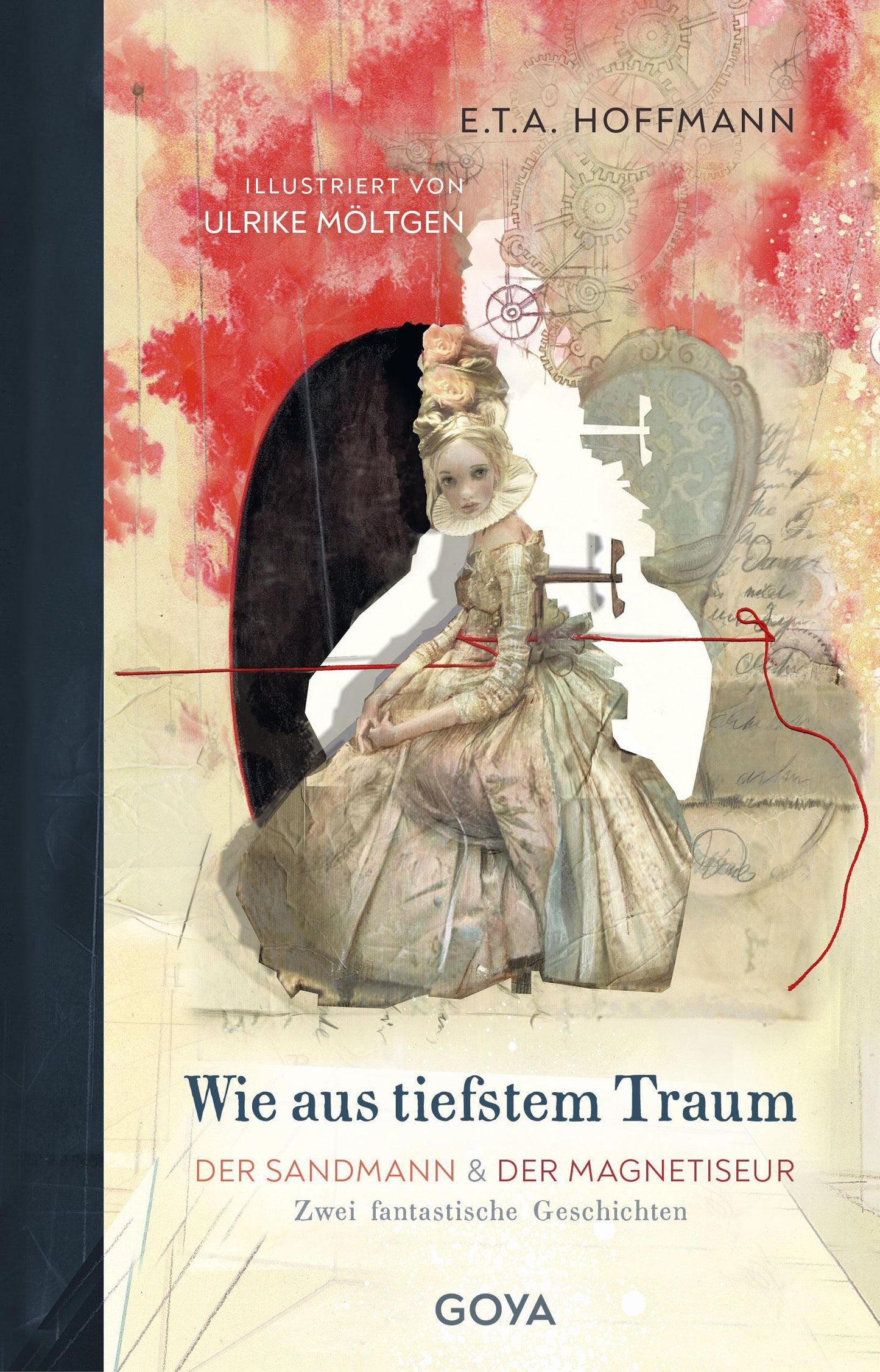 Wie aus tiefstem Traum - Der Sandmann & Der Magnetiseur. Zwei fantastische Geschichten
