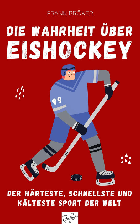 Buchcover: Die Wahrheit über Eishockey