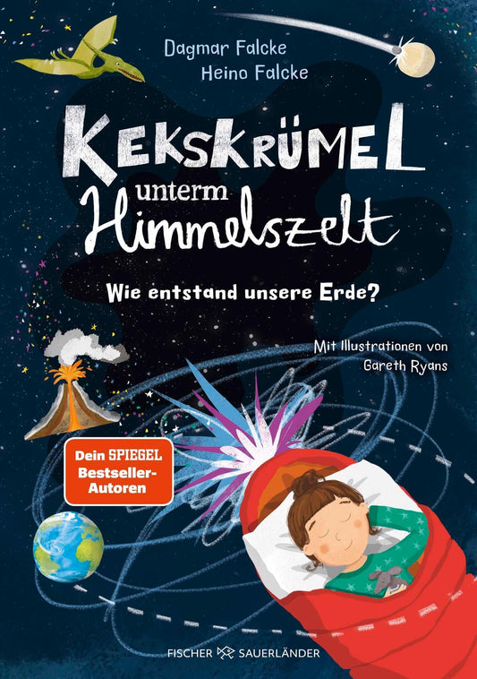 Falcke, Dagmar/Kekskrümel unterm Himmelszelt. Wie entstand unsere Erde?