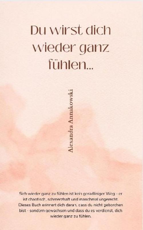 DU WIRST DICH WIEDER GANZ FÜHLEN...