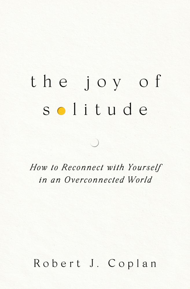 The Joy of Solitude