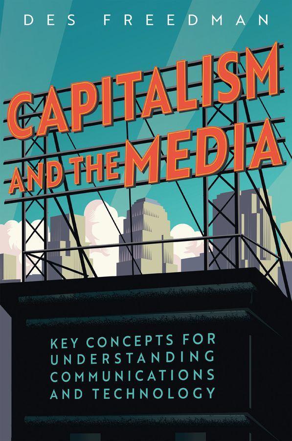 Buchcover: Capitalism and the Media