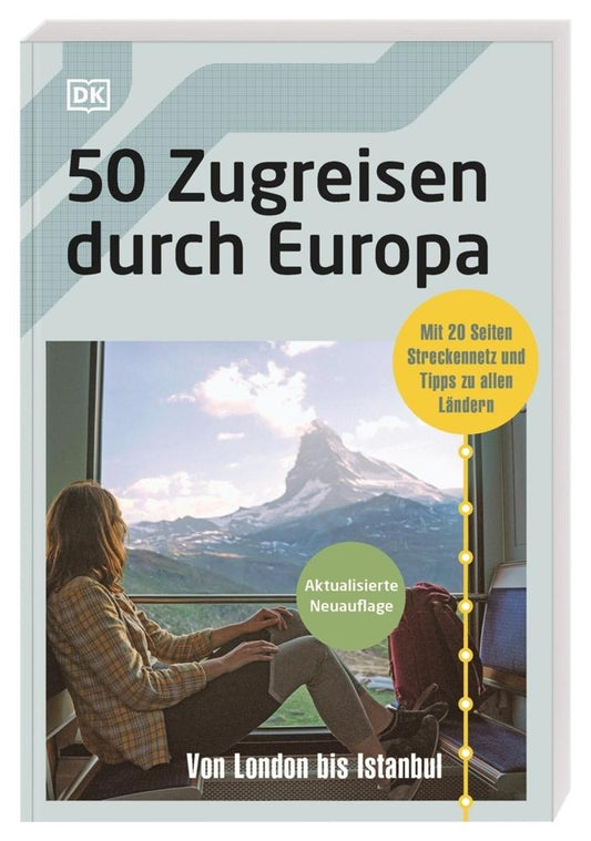 Sparrer, Petra/50 Zugreisen durch Europa