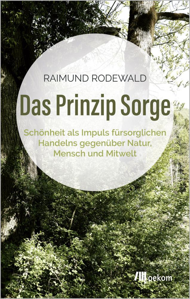 Das Prinzip Sorge
