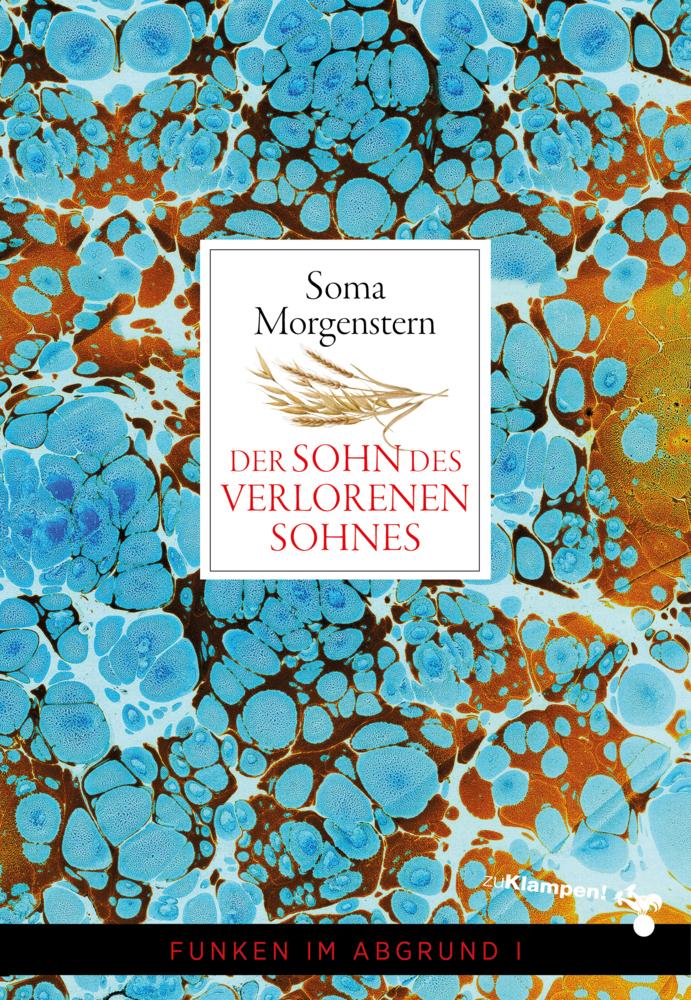 Der Sohn des verlorenen Sohnes