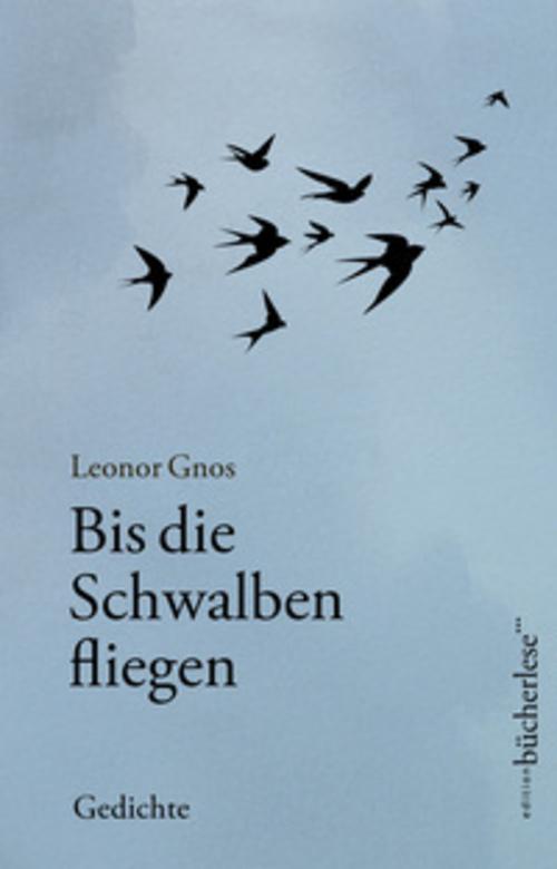 Bis die Schwalben fliegen