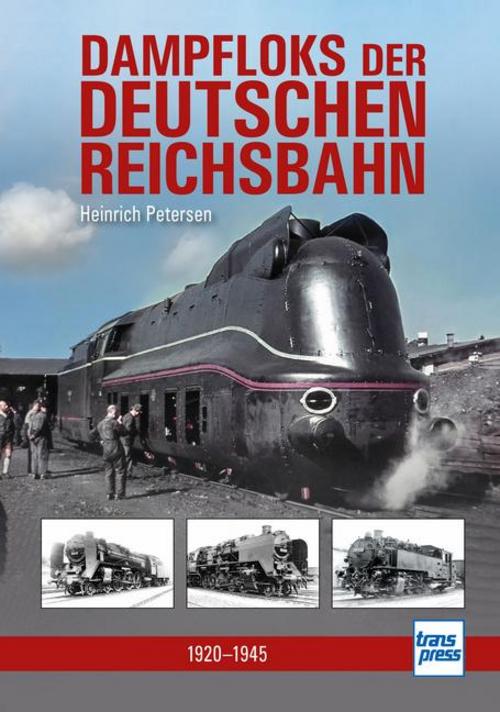 Buchcover: Dampfloks der Deutschen Reichsbahn