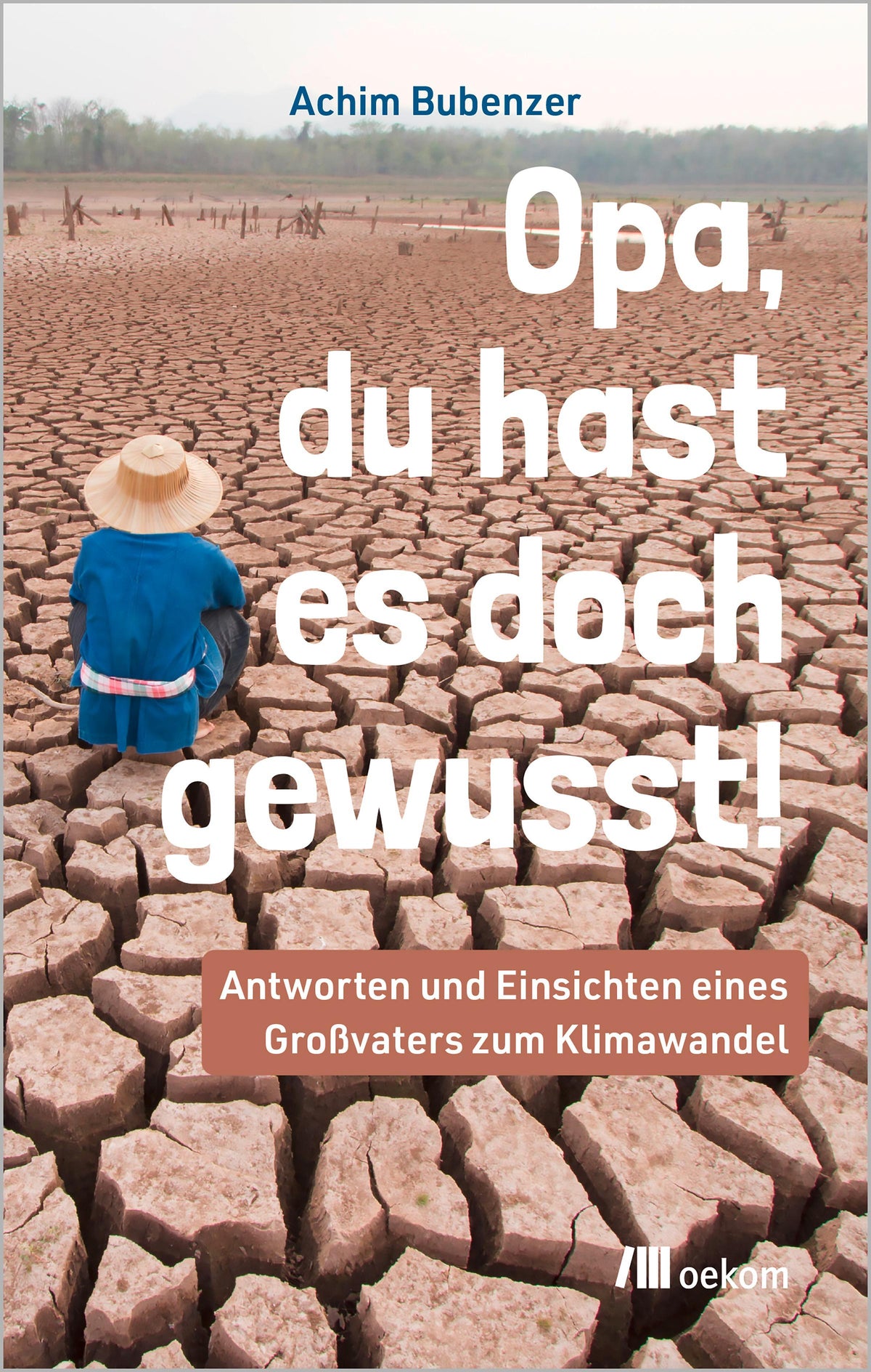 Buchcover: Opa, Du hast es doch gewusst!