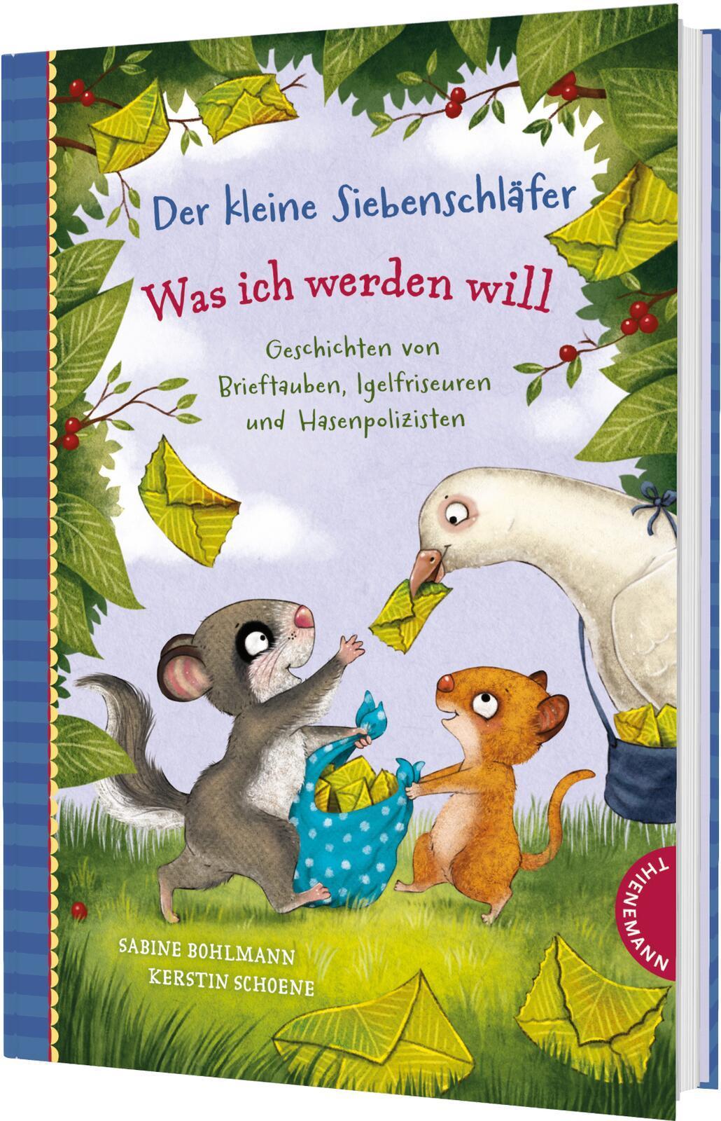 Bohlmann, Sabine/Der kleine Siebenschläfer: Was ich werden will