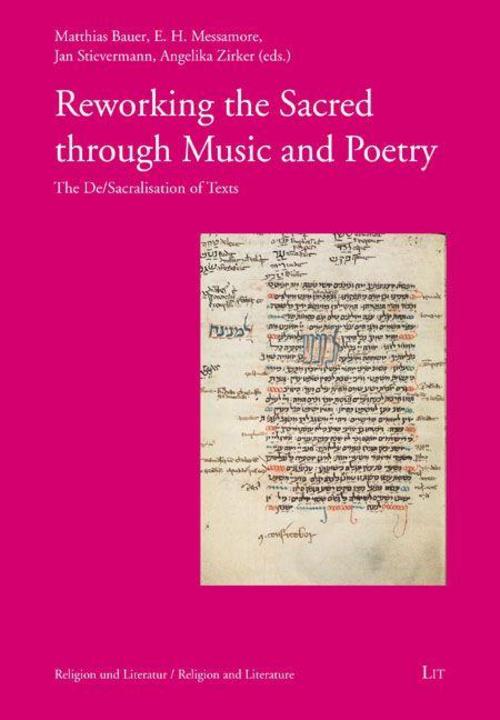 Buchcover: Reworking the Sacred through Music and Poetry