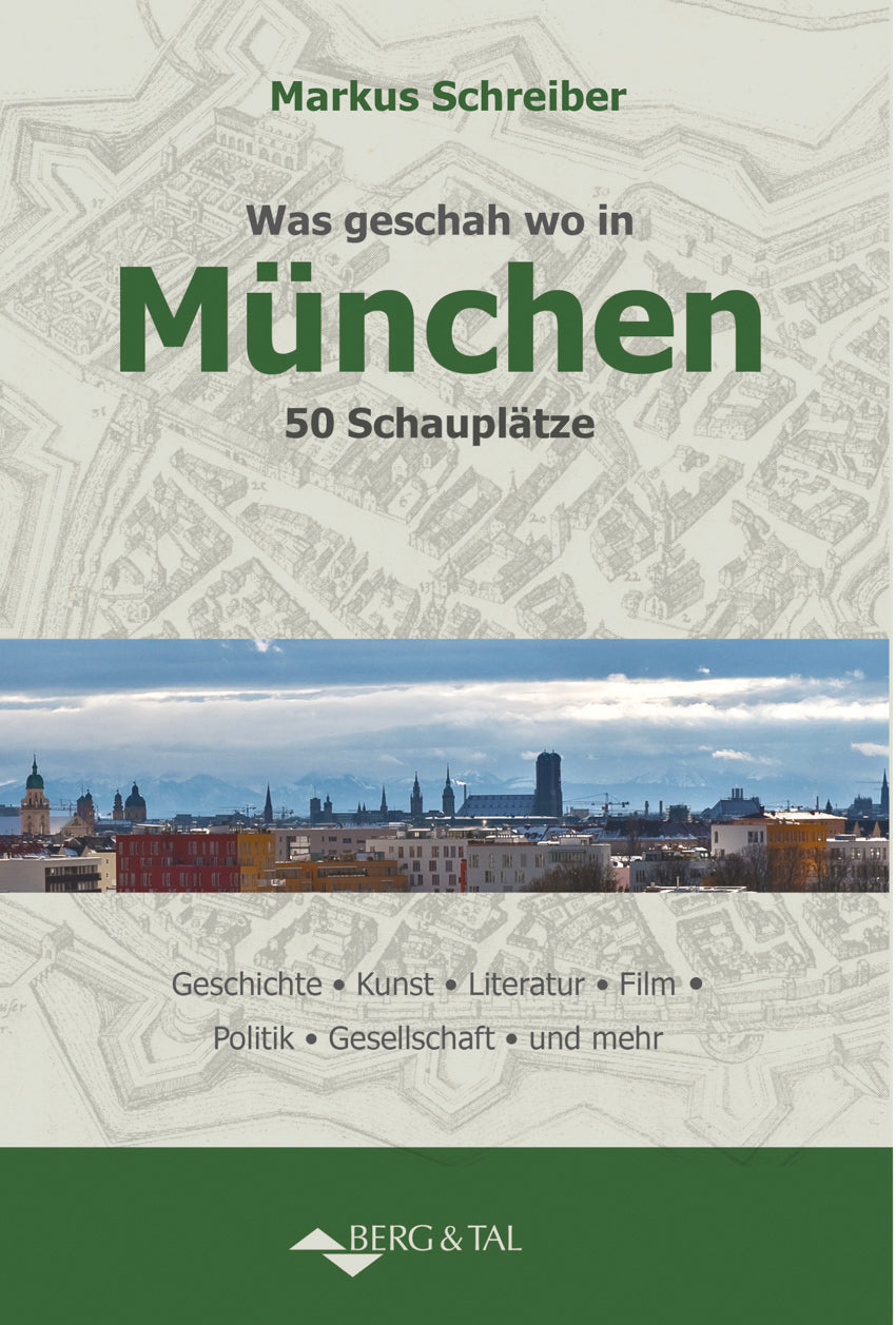 Was geschah wo in München