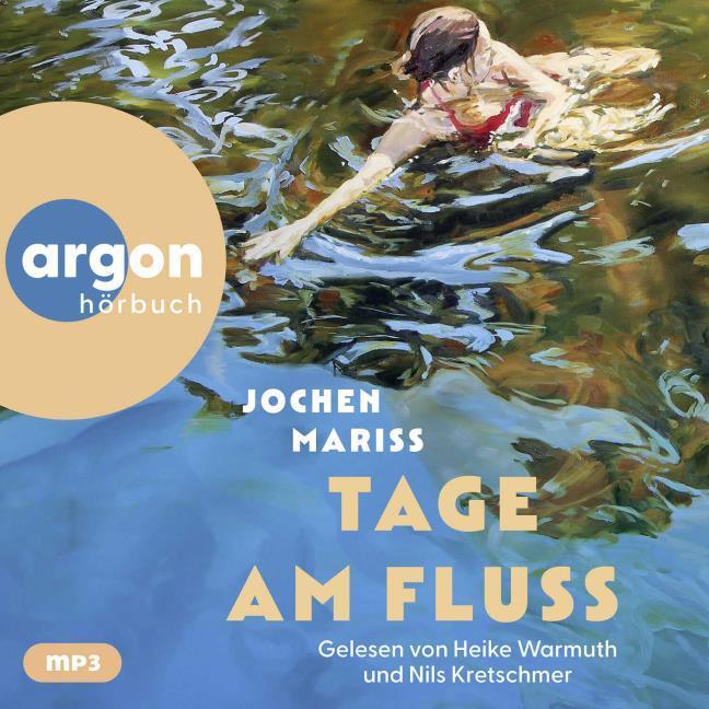 Tage am Fluss