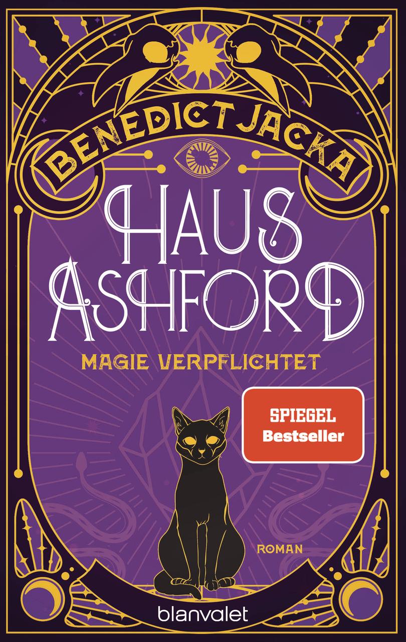 Jacka, Benedict/Haus Ashford - Magie verpflichtet