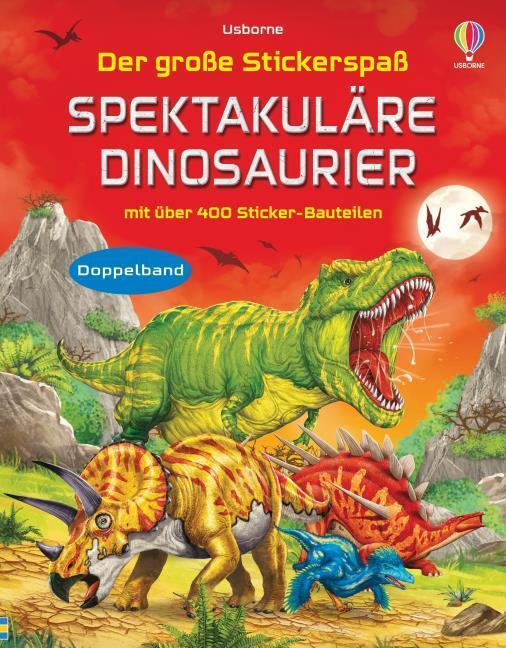 Tudhope, Simon/Der große Stickerspaß: Spektakuläre Dinosaurier
