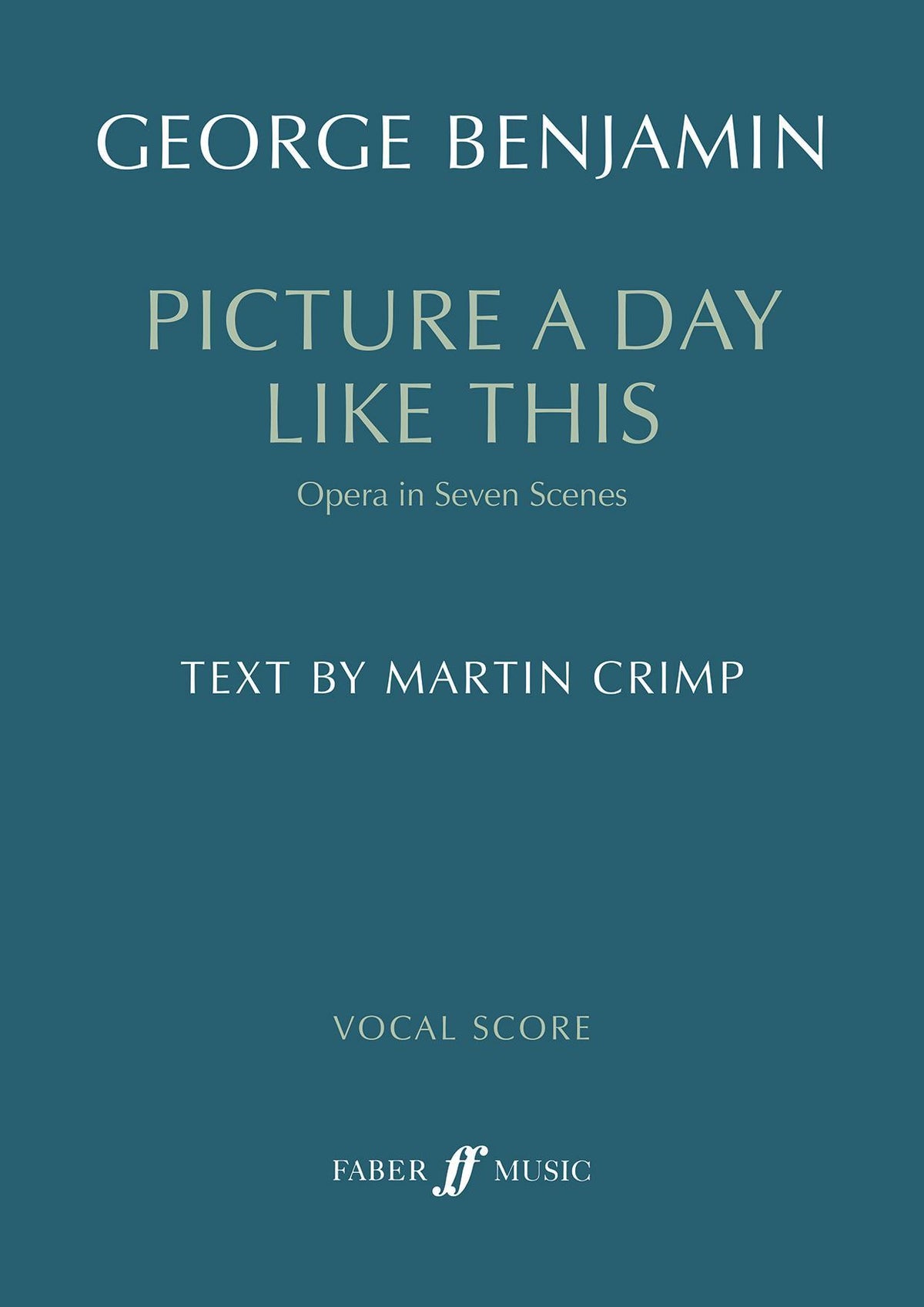 Picture a day like this (Vocal Score)