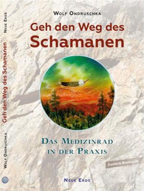 Buchcover: Geh den Weg des Schamanen
