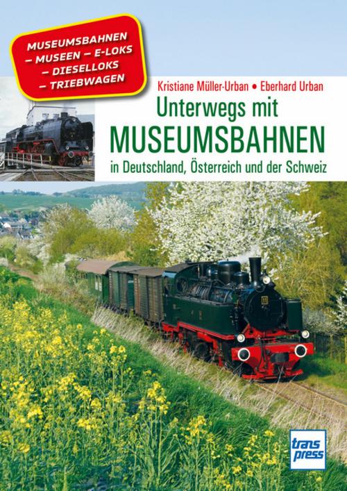 Buchcover: Unterwegs mit Museumsbahnen
