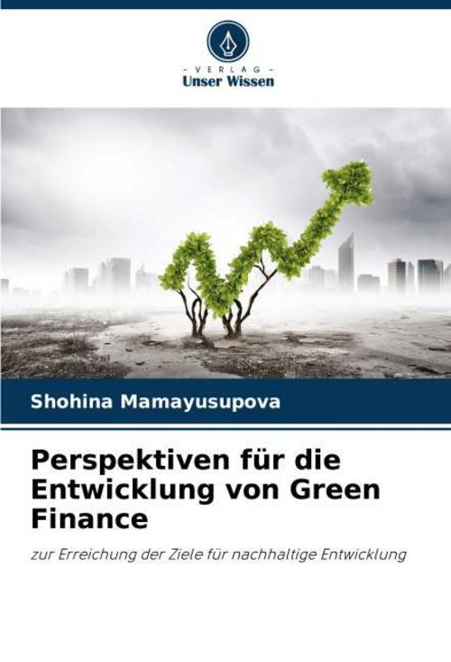 Perspektiven für die Entwicklung von Green Finance