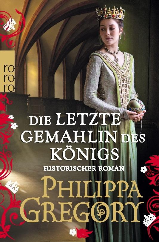 Buchcover: Die letzte Gemahlin des Königs