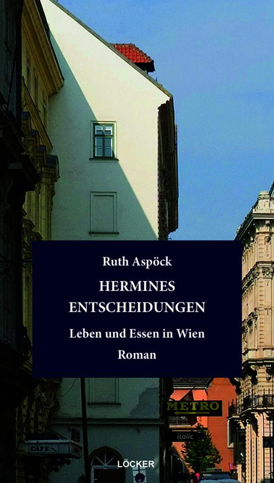 Hermines Entscheidungen