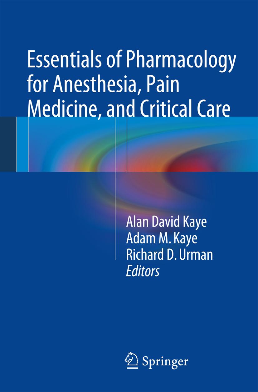Buchcover: Essentials of Pharmacology for Anesthesia, Pain Medicine, and Critical Care