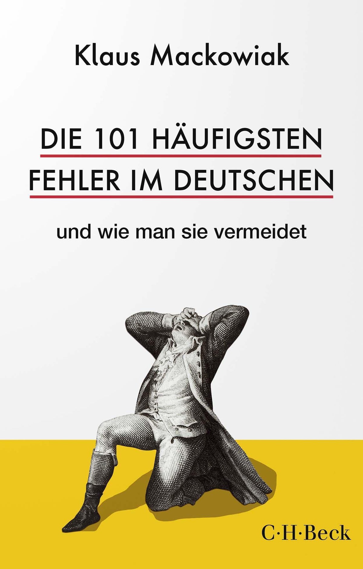 Buchcover: Die 101 häufigsten Fehler im Deutschen