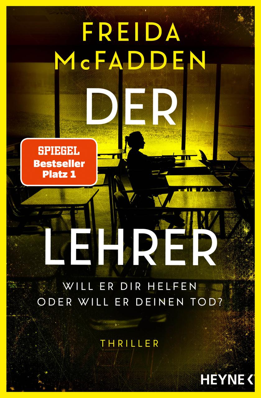 McFadden, Freida/Der Lehrer - Will er dir helfen oder will er deinen Tod?