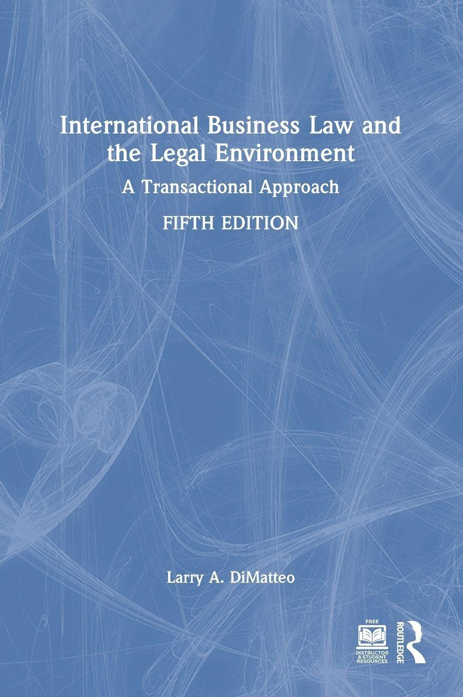 International Business Law and the Legal Environment