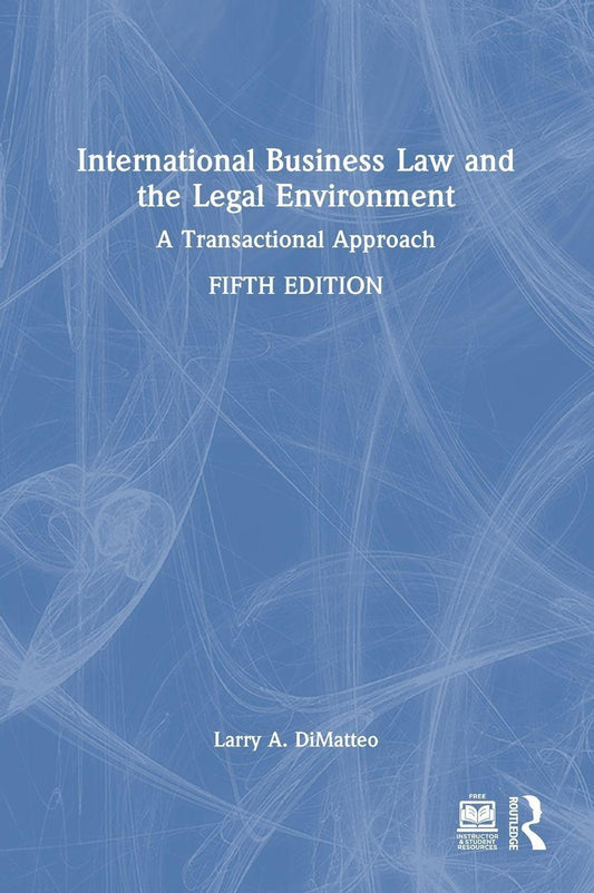 International Business Law and the Legal Environment