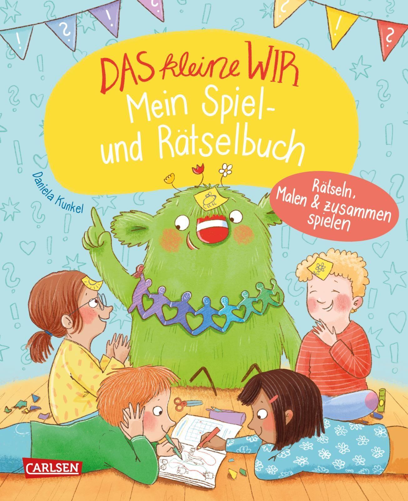 Kunkel, Daniela/Das kleine WIR: Mein Spiel- und Rätselbuch
