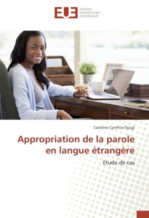 Appropriation de la parole en langue étrangère