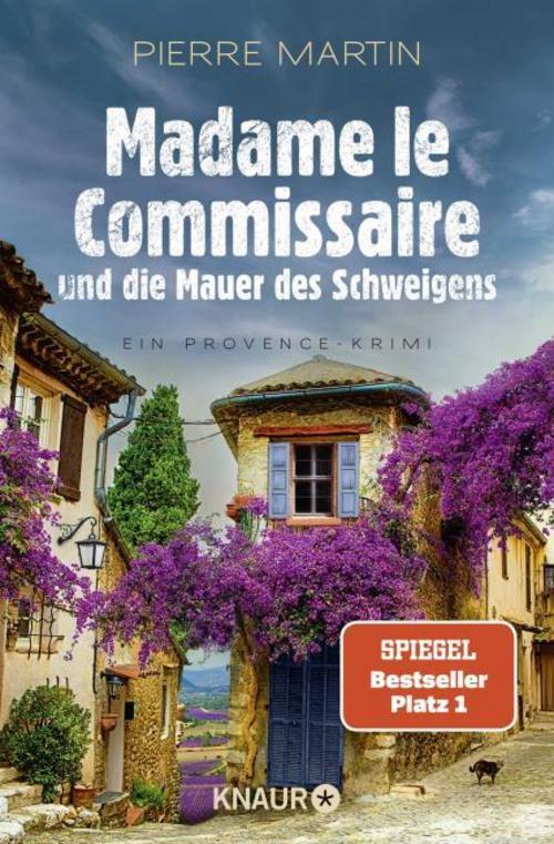 Martin, Pierre/Madame le Commissaire und die Mauer des Schweigens