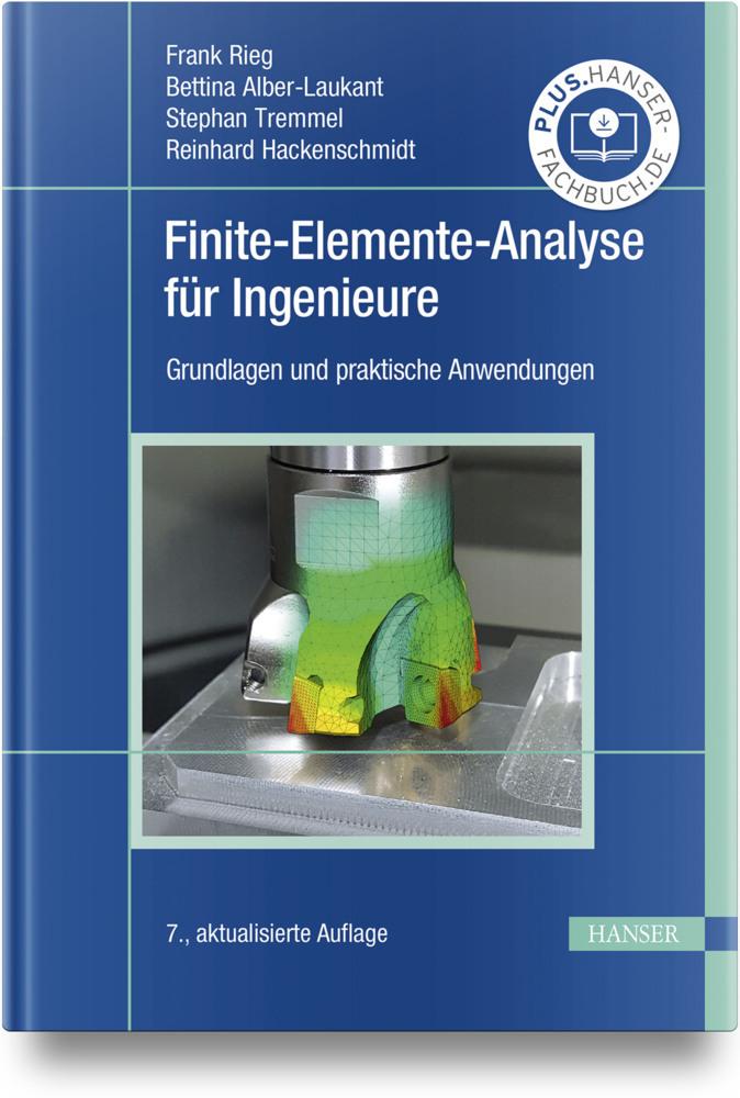Finite-Elemente-Analyse für Ingenieure