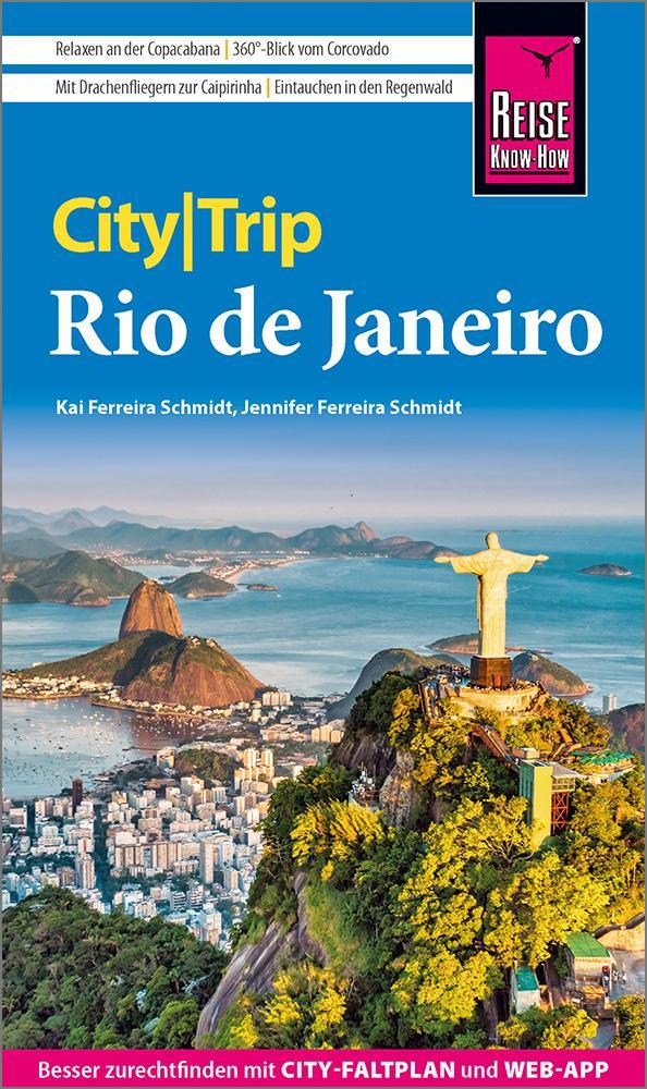 Ferreira Schmidt, Jennifer/Reise Know-How CityTrip Rio de Janeiro