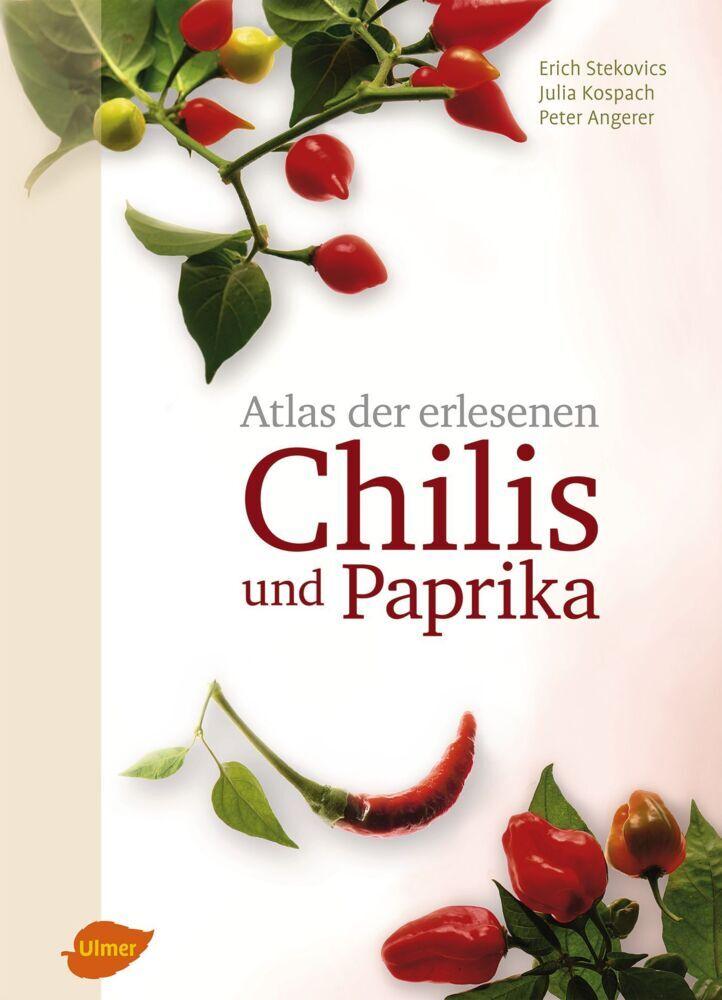 Buchcover: Atlas der erlesenen Chilis und Paprika