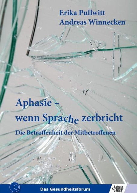Buchcover: Aphasie - wenn Sprache zerbricht