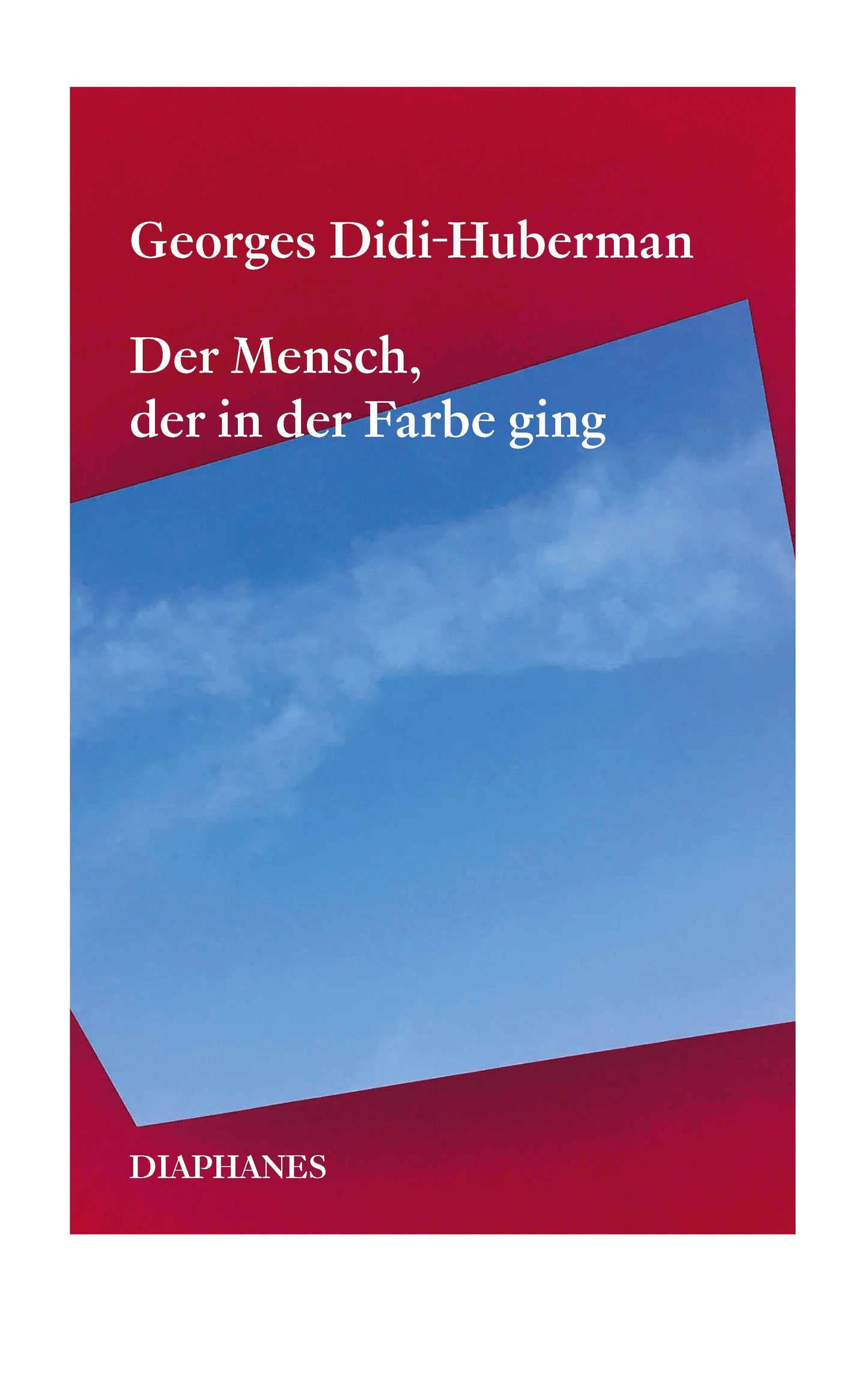Der Mensch, der in der Farbe ging