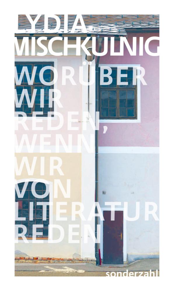 Woru¿ber wir reden, wenn wir von Literatur reden