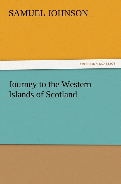 Journey to the Western Islands of Scotland