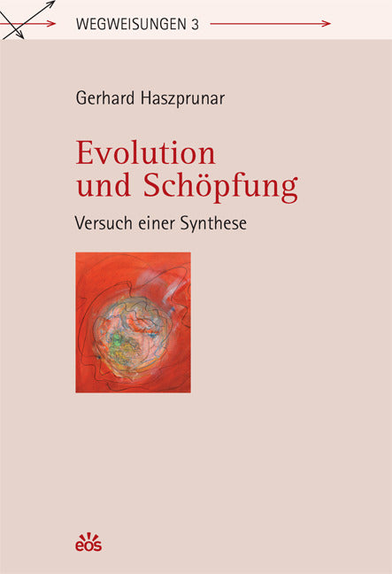 Buchcover: Evolution und Schöpfung - Versuch einer Synthese