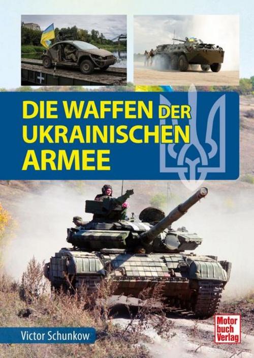 Buchcover: Die Waffen der ukrainischen Armee