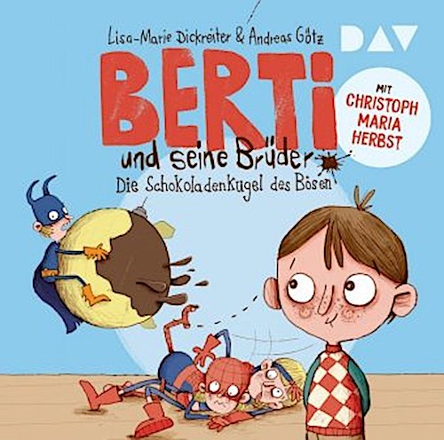 Berti und seine Brüder - Die Schokoladenkugel des Bösen,2 Audio-CDs