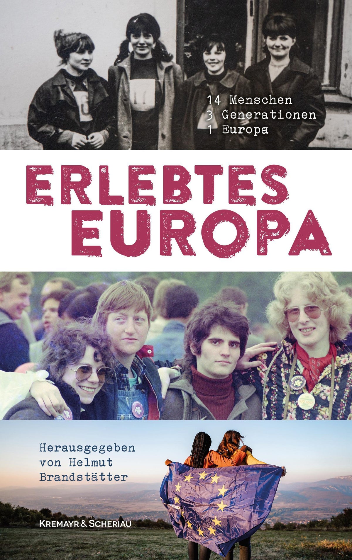 Buchcover: Erlebtes Europa