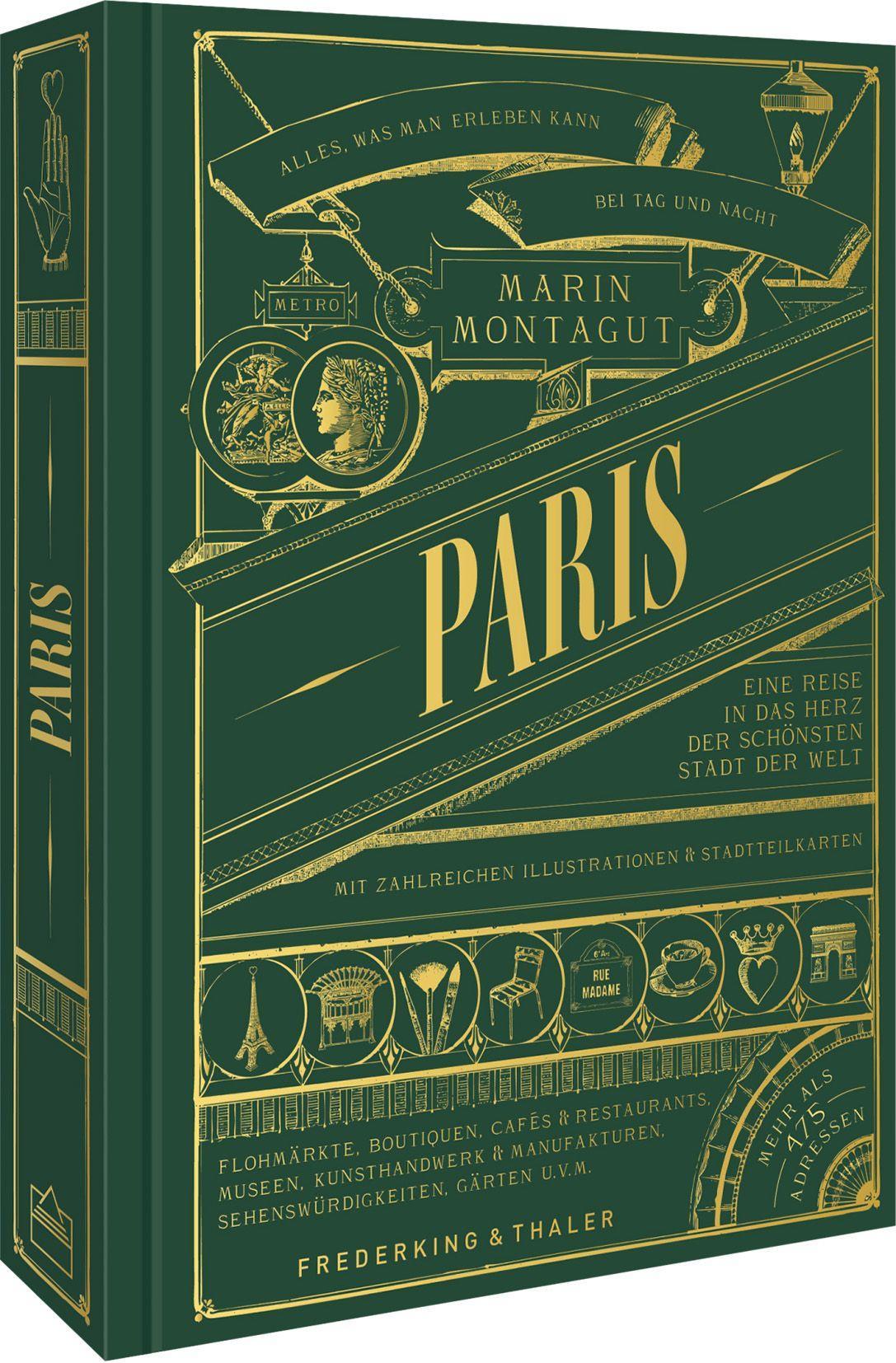 PARIS: Eine Reise in das Herz der schönsten Stadt der Welt