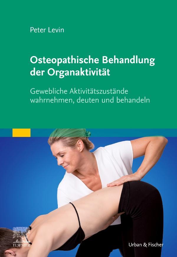 Buchcover: Osteopathische Behandlung der Organaktivität